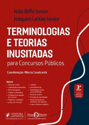 TERMINOLOGIAS E TEORIAS INUSITADAS PARA CONCURSOS PUBLICOS