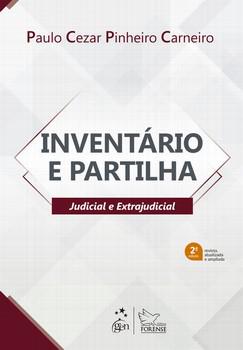 INVENTARIOS E PARTILHAS-JUDICIAL E EXTRAJUDICIAL