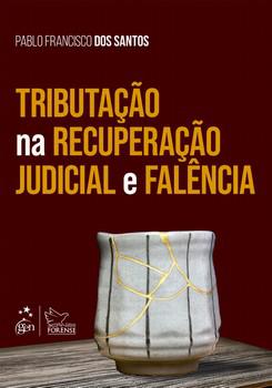TRIBUTACAO NA RECUPERACAO JUDICIAL E FALENCIA