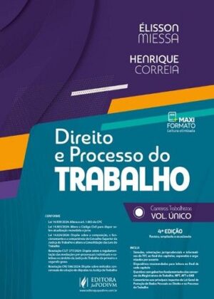 DIREITO E PROCESSO DO TRABALHO - CARREIRAS TRABALHISTAS - VOLUME UNICO