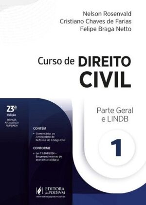 CURSO DE DIREITO CIVIL - V.1 - PARTE GERAL E LINDB
