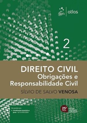 DIREITO CIVIL - VOL.2 - OBRIGACOES E RESPONSABILIDADE CIVIL