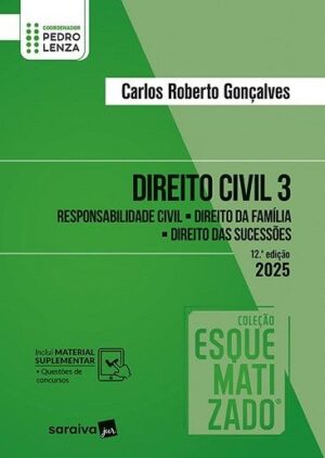 DIREITO CIVIL ESQUEMATIZADO VOL.3