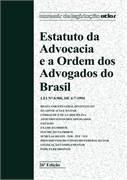 ESTATUTO DA ADVOCACIA E A ORDEM DOS ADVOGADOS DO BRASIL-ATLA