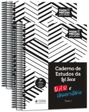 CADERNO DE ESTUDOS DA LEI SECA - UNIVERSITARIO E OAB