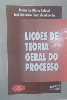 LICOES DE TEORIA GERAL DO PROCESSO - LTGP