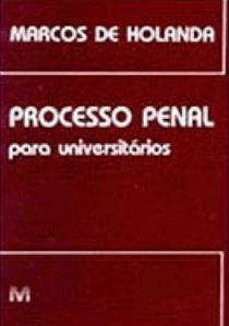 PROCESSO PENAL PARA UNIVERSITARIOS-MALHEIROS