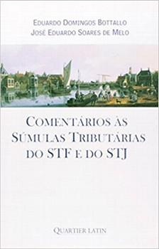 COMENTARIOS AS SUMULAS TRIBUTARIAS DO STF E DO STJ