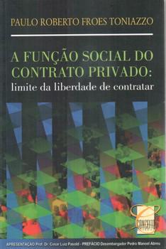 FUNCAO SOCIAL DO CONTRATO PRIVADO-CONCEITO