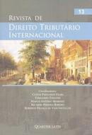 REVISTA DE DIREITO TRIBUTARIO INTERNACIONAL-VOL.13-QUARTIER