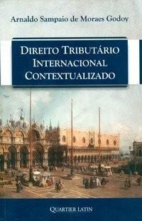 DIREITO TRIBUTARIO INTERNACIONAL CONTEXTUALIZADO