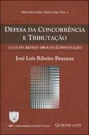 DEFESA DA CONCORRENCIA E TRIBUTACAO