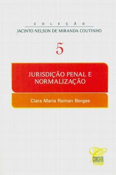 JURISDICAO PENAL E NORMALIZACAO