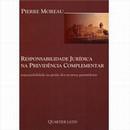RESPONSABILIDADE JURIDICA NA PREVIDENCIA COMPLEMENTAR