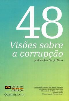 48 VISOES SOBRE A CORRUPCAO - QUARTIER LATIN