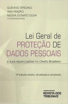 LEI GERAL DE PROTECAO DE DADOS PESSOAIS E SUAS REPERCUSSOES NO DIREITO BRASILEIRO