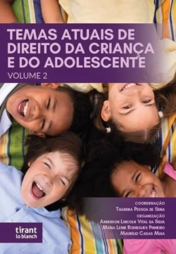TEMAS ATUAIS DE DIREITO DA CRIANCA E DO ADOLESCENTE - VOLUME 2