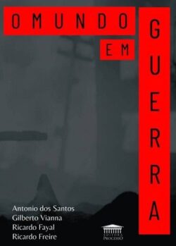MUNDO EM GUERRA,O