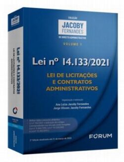 LEI Nº 14.133/2021 - LEI DE LICITACOES E CONTRATOS ADMINISTRATIVOS