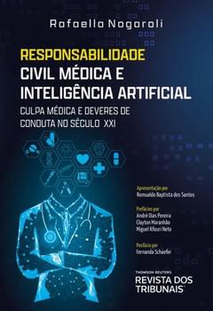 RESPONSABILIDADE CIVIL MEDICA E INTELIGENCIA ARTIFICIAL