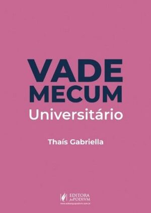 VADE MECUM UNIVERSITARIO JUSPODIVM