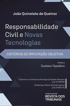RESPONSABILIDADE CIVIL E NOVAS TECNOLOGIAS
