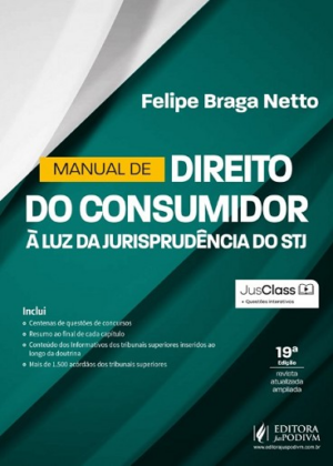 MANUAL DE DIREITO DO CONSUMIDOR - A LUZ DA JURISPRUDENCIA DO STJ