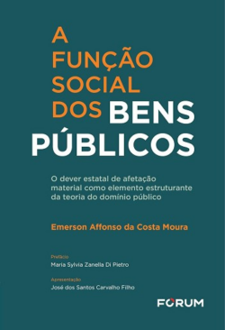 FUNCAO SOCIAL DOS BENS PUBLICOS