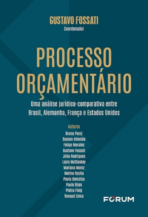 PROCESSO ORCAMENTARIO: UMA ANALISE JURIDICO-COMPARATIVA ENTRE BRASIL, ALEMANHA, FRANCA E ESTADOS UNIDOS