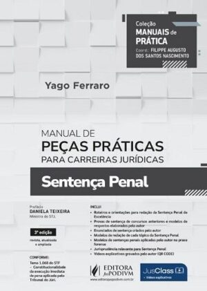 MANUAL DE PECAS PRATICAS PARA CARREIRAS JURIDICAS - SENTENCA PENAL