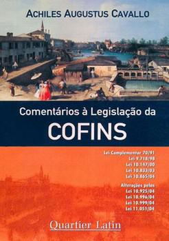 COMENTARIOS A LEGISLACAO DA COFINS-QUATIER LATIN
