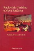 RACIOCINIO JURIDICO E NOVA RETORICA-SUDATTI