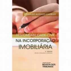 RESPONSABILIDADE CIVIL NA INCORPORACAO IMOBILIARIA