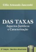 TAXAS,DAS-ASPECTOS JURIDICOS E CARACTERIZACAO-JURUA