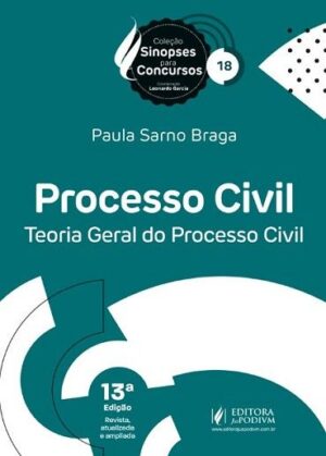 SINOPSES PARA CONCURSOS - V.19 - PROCESSO CIVIL - TUTELA DO CONHECIMENTO