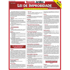RESUMAO JURIDICO - LEI DE IMPROBIDADE ADMINISTRATIVA