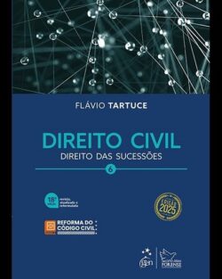 DIREITO CIVIL- VOL.6 - DIREITO DAS SUCESSOES