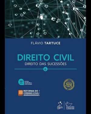 DIREITO CIVIL- VOL.6 - DIREITO DAS SUCESSOES