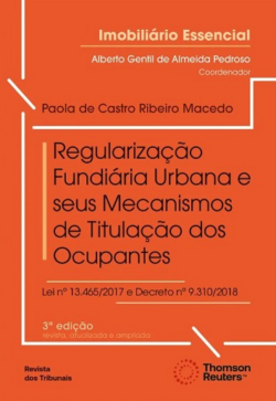 REGULARIZACAO FUNDIARIA URBANA E SEUS MECANISMOS DE TITULACAO DOS OCUPANTES