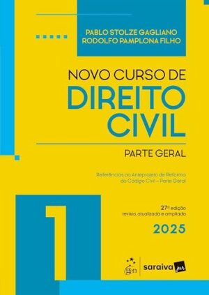 NOVO CURSO DE DIREITO CIVIL VOL.1 - PARTE GERAL
