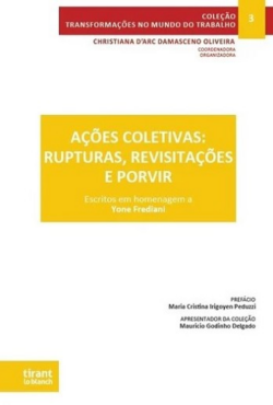 ACOES COLETIVAS - RUPTURAS, REVISITACOES E PORVIR
