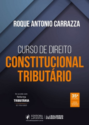 CURSO DE DIREITO CONSTITUCIONAL TRIBUTARIO