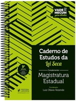CADERNO DE ESTUDOS DA LEI SECA COMPLEMENTAR - MAGISTRATURA ESTADUAL