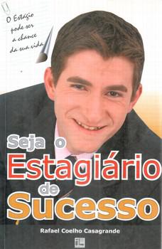 SEJA O ESTAGIARIO DE SUCESSO