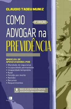 COMO ADVOGAR NA PREVIDENCIA