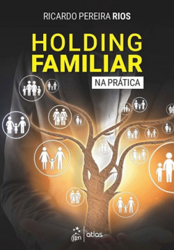 HOLDING FAMILIAR NA PRATICA