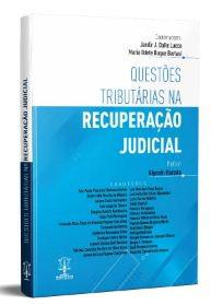 QUESTOES TRIBUTARIAS NA RECUPERACAO JUDICIAL