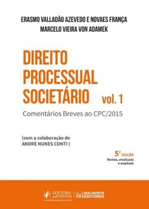 DIREITO PROCESSUAL SOCIETARIO - VOL.1
