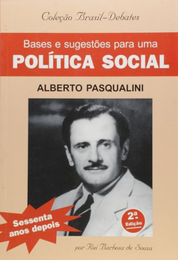 BASES E SUGESTOES PARA UMA POLITICA SOCIAL