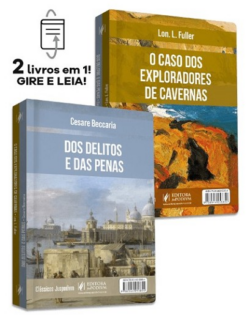 CLASSICOS JUSPODIVM - O CASO DOS EXPLORADORES DE CAVERNAS E DOS DELITOS E DAS PENAS